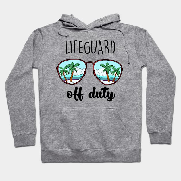 Lifeguard Off Duty Shirt Quarantine Appreciation Gift Hoodie by FanaticTee